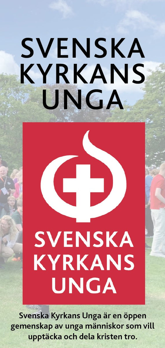 Informationsfolder, åldersneutral – Svenska Kyrkans Unga